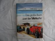 Das große Buch über den Verkehr - Kolkwitz