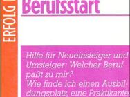 ERFOLG IM BERUF: Der erfolgreiche Berufsstart - Andernach