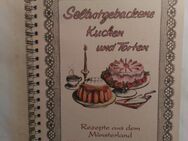 Kochbuch REZEPTE AUS DEM MÜNSTERLAND “Kuchen und Torten“ - Hagen (Stadt der FernUniversität) Dahl